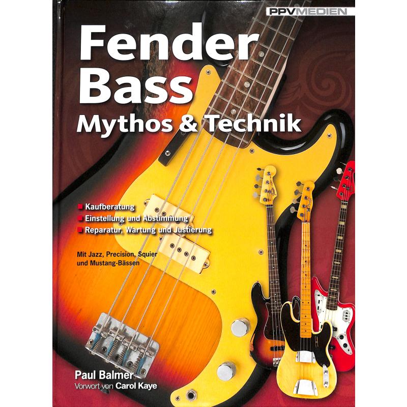 Fender Bass Mythos & Technik