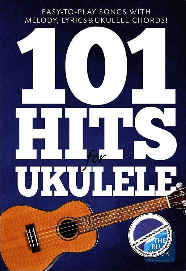 101 Hits für Ukulele
