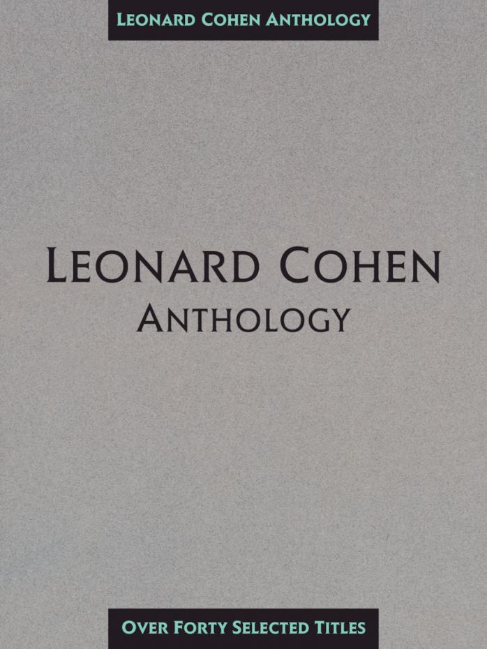 Leonard Cohen - ANTHOLOGY