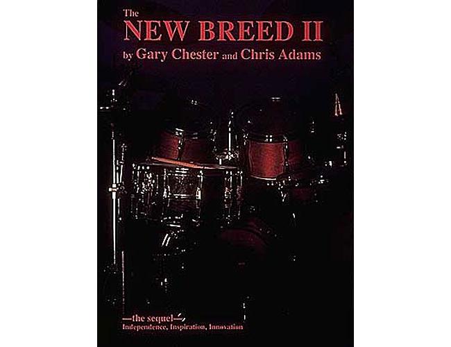 Gary Chester New Breed II Sequel for Drums
